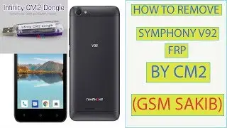 Symphony v92 frp remove done by cm2 (gsm sakib)