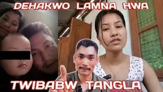 Rosma Hwoajwng Twibabw Tangla/ Deha Swler Lamgra Nonga/ Pisajwa Ma Dai Maokw