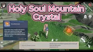 Soul Land: New World - Nuoding City Area - Holy Soul Mountain Crystal (Divine Mind Crystal)