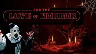 Was For love of horror 2025 worth it?