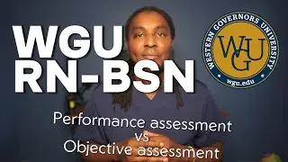 #WGU Performance vs. Objective Assessments
