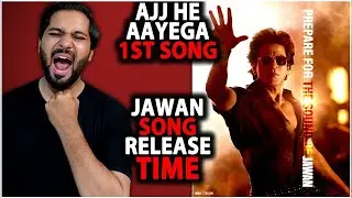 Jawan 1st Song OFFICIAL Release Date By Shahrukh Khan | Jawan Song Release Time | Jawan Zinda Banda