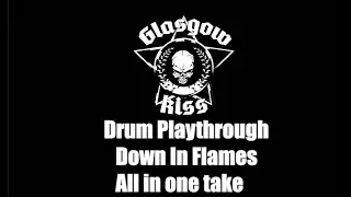Drum Playthrough of Down In Flames