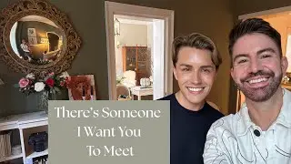 There's Someone I Want You To Meet..