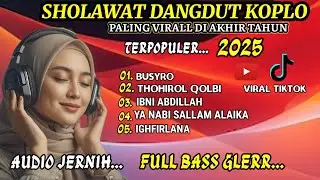 SHOLAWAT MERDU YANG KALIAN CARI⁉️SHOLAWAT DANGDUT KOPLO FULL BASS AUDIO SUPER JERNIH#sholawatnabi
