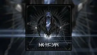 Into The Dark - The Ascension Of Darkness (Full Album 2024)