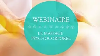 Le Massage Psychocorporel