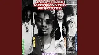 #NXRTHSIDEMENTVILY (feat. ZaeeCuttz)