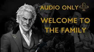 Welcome to the Family: Episode 1 | Actual Play TTRPG | AUDIO VERSION