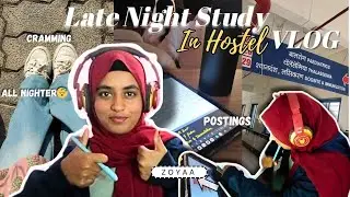 Pulled an All-Nighter in Hostel📚😵&zwj;💫| MBBS Study Vlog