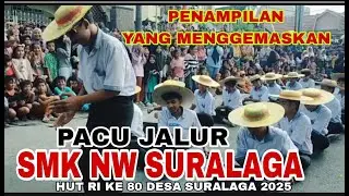 PENAMPILAN SMK NW SURALAGA BIKIN GEMESSSS PADA HUT RI KE 80 DESA SURALAGA 2025