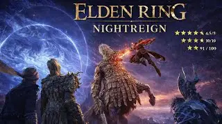 ELDEN RING NIGHTREIGN BOSS FIGHTS
