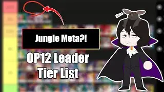 [OP12] Are We In A Jungle Meta? Legacy Of The Master Tier List | One Piece Card Game