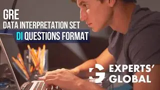 GRE Data Interpretation (DI) - Question Set Format | Experts&rsquo; Global GRE Prep