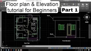 AutoCAD Floor Plan and Elevation Tutorial Part 1 | Beginner 2D Drawing Step-by-Step