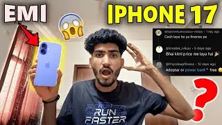 I Buy iPhone 17 On EMI 😮 Questions ?