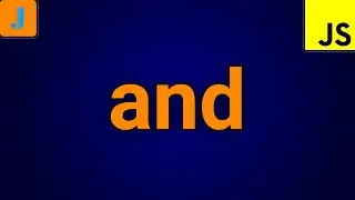 JavaScript and Operator