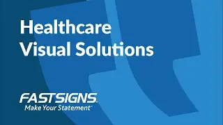 Hospital and Healthcare Facility Signs and Graphics - A Visual Tour | FASTSIGNS&reg;