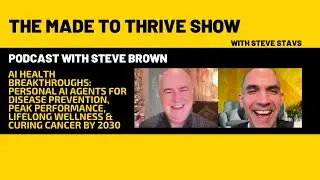 AI Health Breakthrough -Personal Agents, Peak Performance, Lifelong Wellness & Curing Cancer by 2030