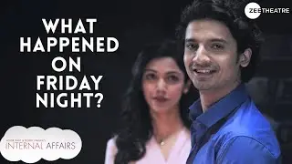 Rhea Wants Closure, Sid Wants Space | Internal Affairs | Best Moments