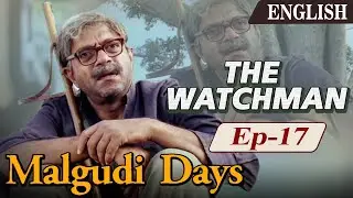 Malgudi Days (English) - The Watchman - Episode 17