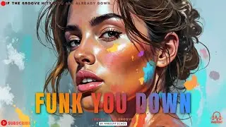 FUNK YOU DOWN &ndash; Indian Funk Groove x Desi Bass | Ambient Echos