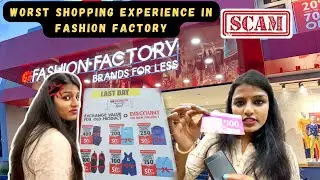 என்னாம்மா ஏமாத்துறாங்யா!! 🤬 | Fashion Factory Offer Scam 🚫 | Shopping vlog in Fashion Factory 🛒🛍️