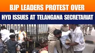 BJP Protest at Telangana Secretariat | &ldquo;Save Hyderabad&rdquo; Monsoon Rally Turns Tense | News9