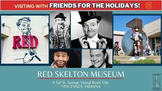 REVISIT Red Skelton Museum in Vincennes, Indiana: CelebrityMuseums.com
