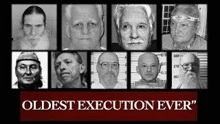 The Oldest Prisoners Executed in the U.S.: Executions, Final Words & Last Meals