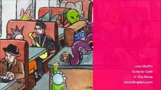 In The Muse - Love Muffin