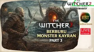 Monster Raksasa Mengamuk! Berburu Kayran di Flotsam | The Witcher 2 Part 3