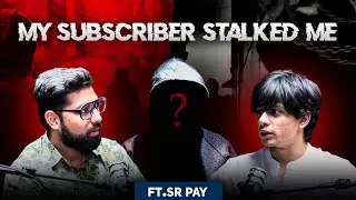 My Stalker Experience Ft. SRPAY | Real Story in Hindi | Khooni Monday Podcast |