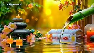Relaxing music 151 -  Hidden flowers gardens - Bamboo water features for ultimate peace
