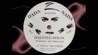 DaDa NaDa’s Haunted House  Garage Mix by Mike “Hitman” Wilson Top 5 Billboard Club Chart