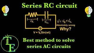 AC Series RC Circuit | Easy Phasor & Impedance Analysis Tutorial | Lecture 8 | Hindi