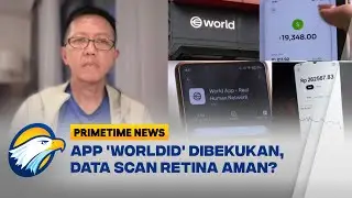 [FULL] Dialog - App 'Worldid' Dibekukan, Data Scan Retina Aman? || Primetime News