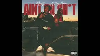 Mozzy & Lil Zay Osama - AIN'T ON SHIT (AUDIO)