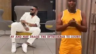 May yul edochie and AY dr@gs the intrud&euro;r to cou&yen;t over..,,