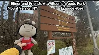Elinor and Friends At Wilson Woods Park Mount Vernon NY Episode 4064