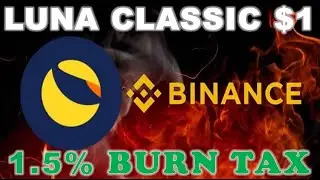 Terra Luna Classic BREAKOUT, 1.5% Burn Tax, USTC Repeg, Binance LUNC Support, JURIS & TerraCasino🔥🔥🔥