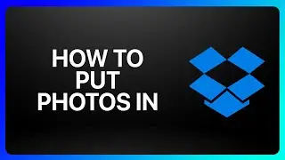 Руководство по размещению фотографий в Dropbox