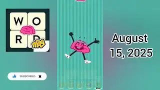 WordBrain Brainy&rsquo;s Summer Vacation August 15, 2025 - All Parts | Full Gameplay & Solutions