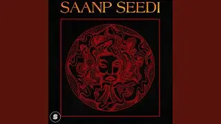 Saanp seedi