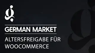 German Market - Altersfreigabe f&uuml;r WooCommerce