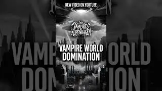 Vampire World Domination &ndash; Metropolis Gothic Rock Dystopia | #gothicrock Vampires of Kopenhagen