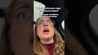 😂 E na hora de testar o espanhol fluente?!