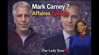 Mark Carney apparait 69 fois sur la liste Epstein !