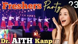 Freshers Party 2023 | Kanpuriya Engineer | Dr. Aith Kanpur | Freshers Party