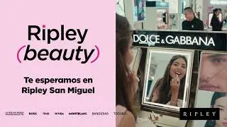&iexcl;Si te fascina la belleza tienes que visitar Ripley San Miguel! 😍